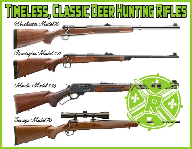 Classic Deer Hunting Rifles